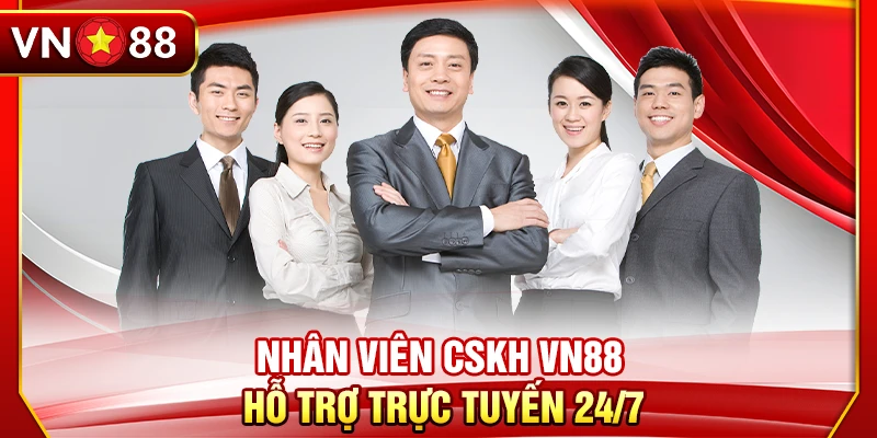Nhân viên CSKH VN88 hỗ trợ trực tuyến 24/7